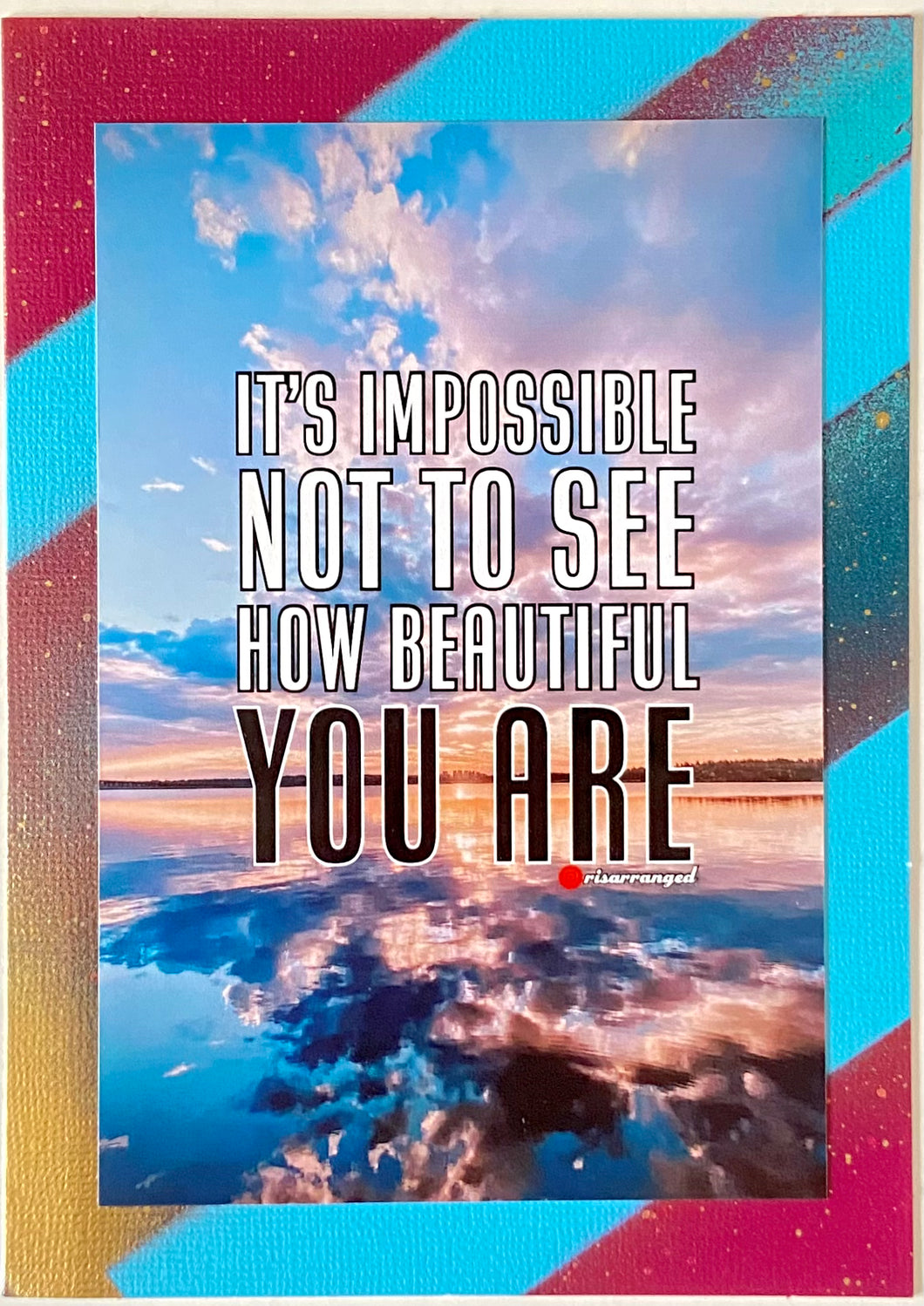 How Beautiful You Are Greeting Card