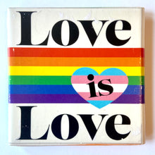 Load image into Gallery viewer, Love is Love Ceramic Tile Coaster
