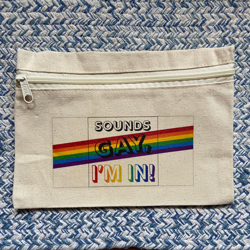 Sounds Gay Canvas Pouch